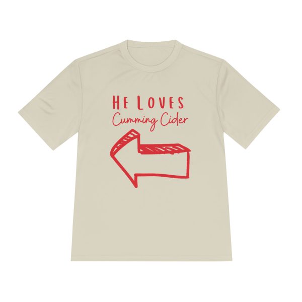 2024 - He Loves Cumming Cider Unisex Moisture Wicking Tee - Image 17