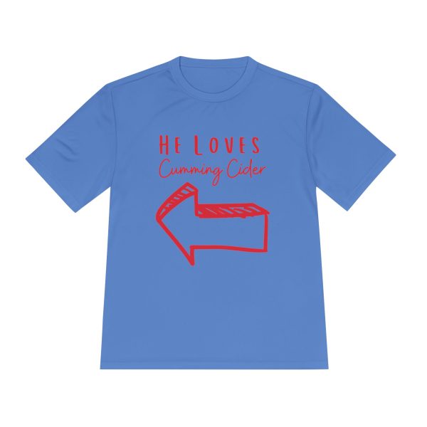 2024 - He Loves Cumming Cider Unisex Moisture Wicking Tee - Image 37